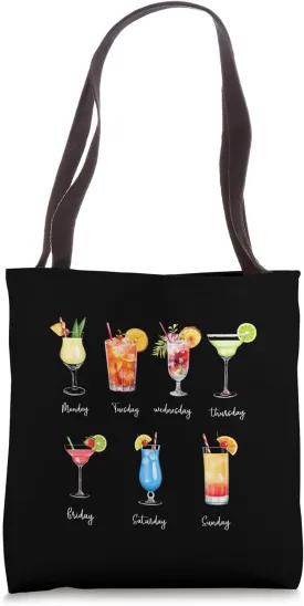 7 Cocktails 7 Days Funny Drinking Schedule Tote Bag